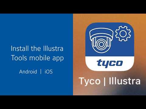 Illustra Tools Mobile App